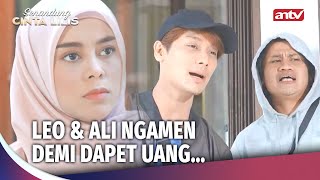 Download lagu Lilis Kaget, Kok Leo dan Ali Ngamen Disini? | Senandung Cinta Lilis ANTV Ep 30 (1/3) mp3