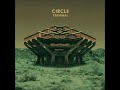 Circle - Terminal (2017) Full Album