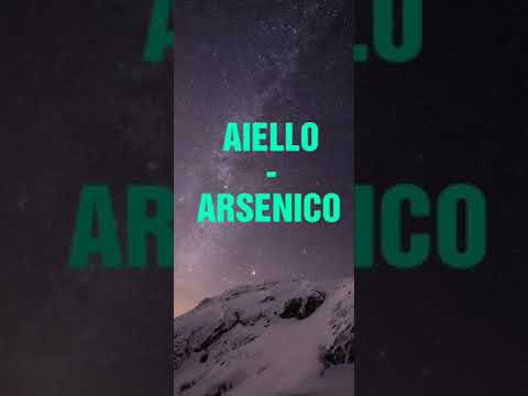 AIELLO - ARSENICO (con testo)