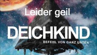 Deichkind - Leider geil (Befehl von ganz unten)