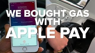We bought gas with Apple Pay