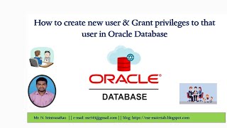 How to create new user and grant privileges to that user in Oracle Database || Create user in Oracle