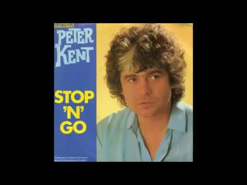 Peter Kent - 1981 - Stop 'N' Go
