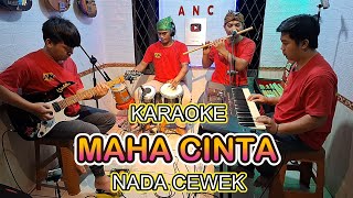 Download lagu MAHA CINTA KARAOKE NADA CEWEK YUNITA ABABIEL mp3