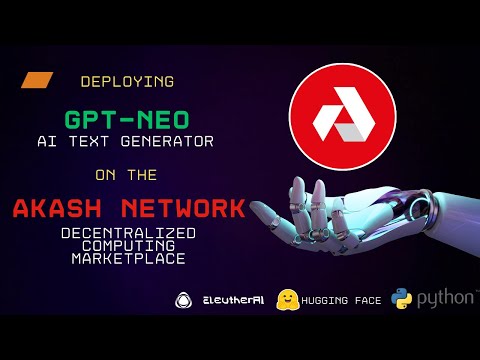 Deploying GPT-Neo AI text generator on the Akash Network | AI on Akash | GPU Testnet