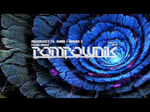 NoizBasses x Omar & Adrian S - Poland Bounce (ft. Sphud)