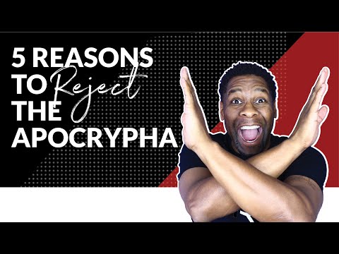 5 REASONS Why the Apocrypha is NOT INSPIRED and Should be REJECTED!