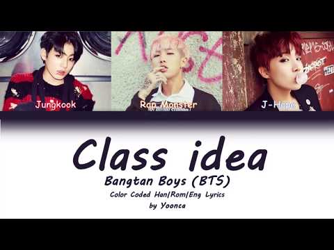 BTS (방탄소년단) - Class idea (Color Coded Lyrics/Han/Rom/Eng)