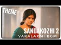 Sandakozhi 2 Varalaxmi BGM | Yuvan shankar raja | SD BGM