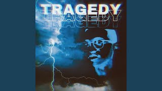 Tragedy Music Video