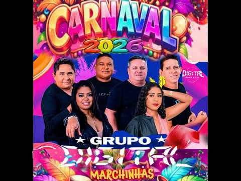 MARCHINHAS DE CARNAVAL 2026