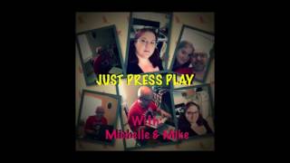 JUST PRESS PLAY PODCAST #14:  A Five Ounce Bird Could Not Carry A One Pound Coconut