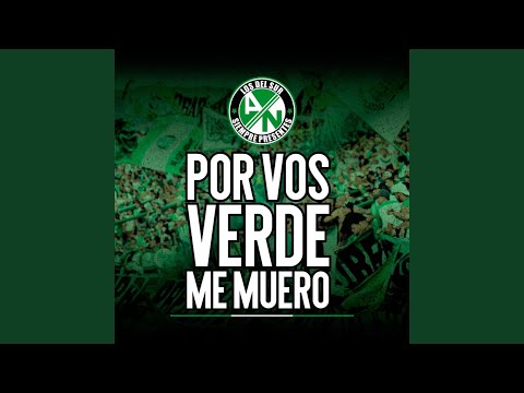 Por Vos Verde Me Muero