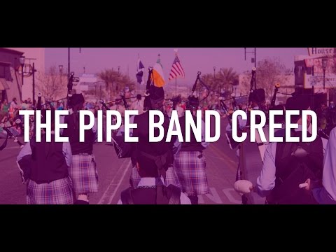 THE PIPE BAND CREED - Community Project