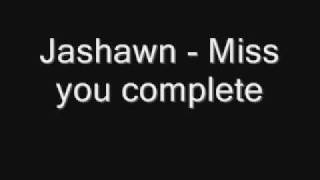 Jashawn Miss you complete free download