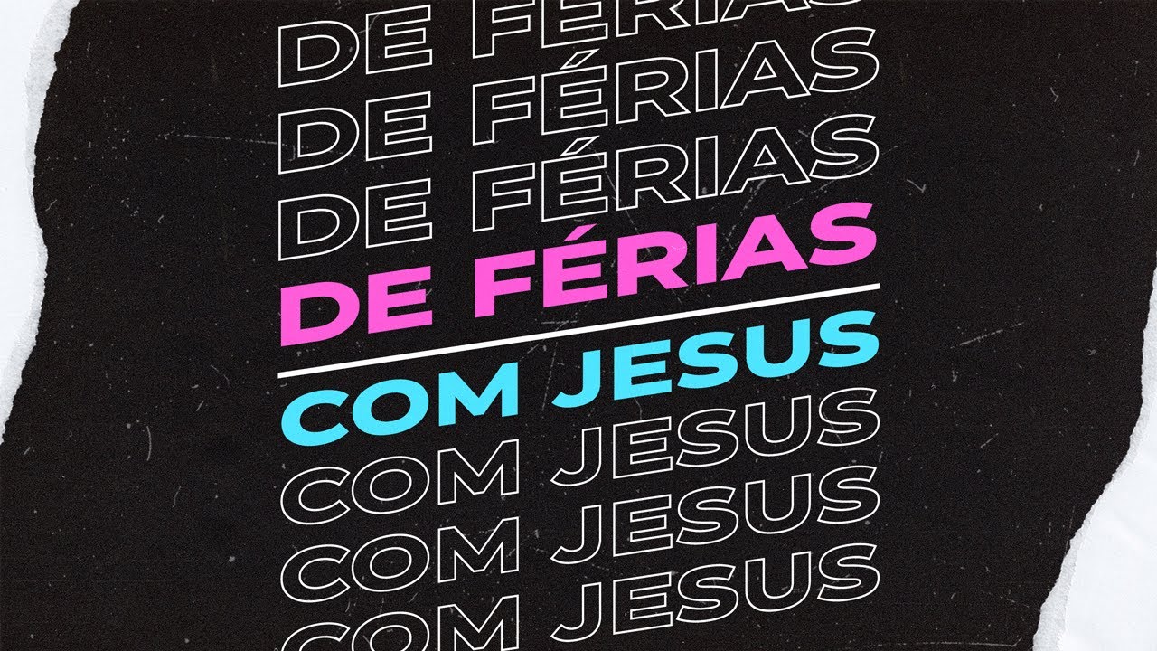 DE FÉRIAS COM JESUS - Jacó Adonias