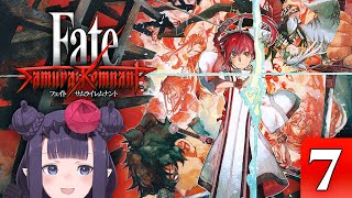 【Fate/Samurai Remnant】 |w ' ) 【#7】 ⚠SPOILER WARNING