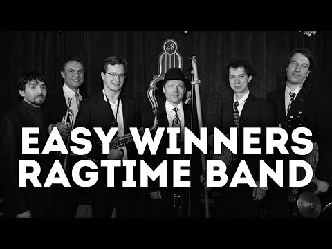 EASY WINNERS RAGTIME BAND | От регтайма к джазу