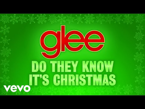 Glee Cast - Do They Know It's Christmas? (Official Audio)