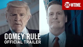 The Comey Rule (2020) Official Trailer | SHOWTIME Limited Series