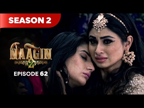 Naagin Drama Serial | Season 2 | EPISODE 62 | Best Drama 2025