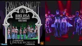 Raks Ayla Dance Company - RAD Raks - Ravens Night 2022