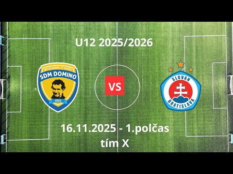 U12 - SDM Domino - ŠK Slovan Bratislava - 1.polčas - 16.11.2025 - tím X