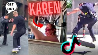 Skaters Vs Karens 2020 P.6 (Tiktok, Skaters Vs Haters)