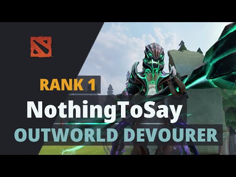NothingToSay (Rank 1) plays Outworld Devourer Dota 2 Full Game