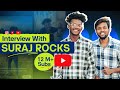 Interview With Suraj Rocks Team Real Fools 12 Million Subs On Yt