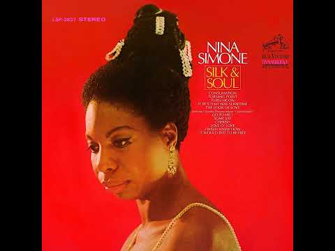 Nina Simone - Silk & Soul -1967 (FULL ALBUM)