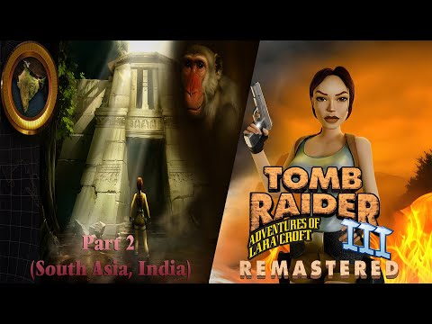 Tomb Raider 3 Remastered: Adventures of Lara Croft-Part 2 (South Asia, India)