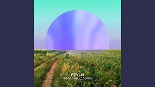 Feyln - Atropa Belladonna (Extended Mix) video