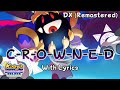 C-R-O-W-N-E-D WITH LYRICS DX (Remastered) - Kirby's Return to Dream Land Cover
