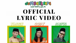 Download lagu Jom Balik Raya - Qody Rany & SA.YA mp3 Download lagu Jom Balik Raya - Qody Rany & SA.YA mp3
