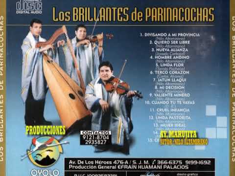 LOS BRILLANTES  DE PARINACOCHAS - Hay Marujita  (huayno)