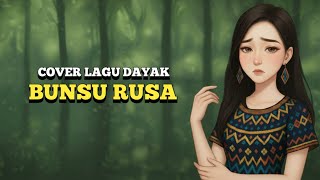 Download lagu Bunsu Rusa | Dj Xavier | Lagu Dayak | Cover Terbaru 2025 mp3 Download lagu Bunsu Rusa | Dj Xavier | Lagu Dayak | Cover Terbaru 2025 mp3