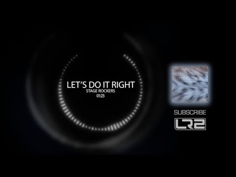 Stage Rockers - Let's Do It Right