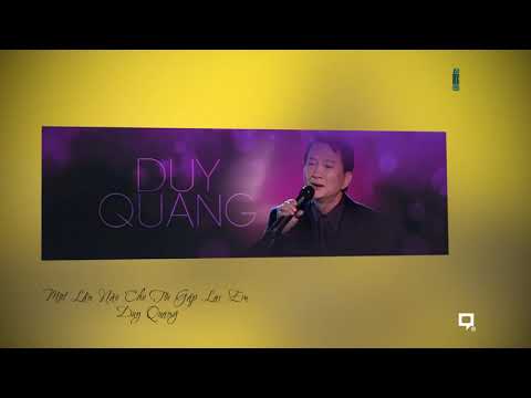 Thể hiện bởi Duy Quang