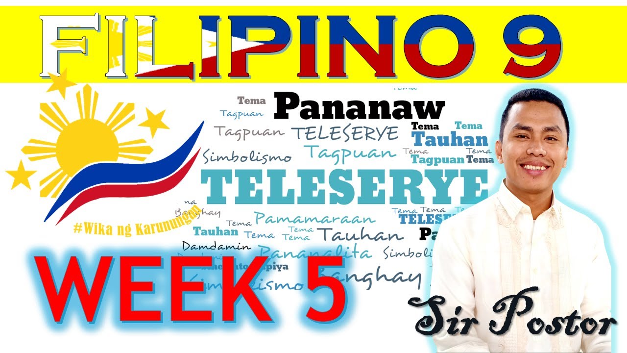 FILIPINO 9 - WEEK 5