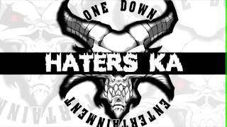 HATERS KA - ODE RECORDS ( RATED SPG )