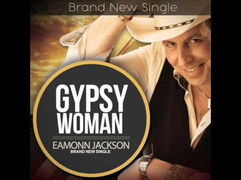 Eamonn Jackson - Gypsy Woman