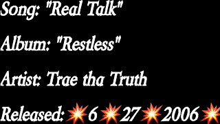 Trae Tha Truth - Real Talk (Lyrics)*EXPLICIT