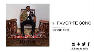 Korede Bello - FAVORITE SONG