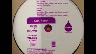 Simon Et Bolivar - And I Know [TR.002]