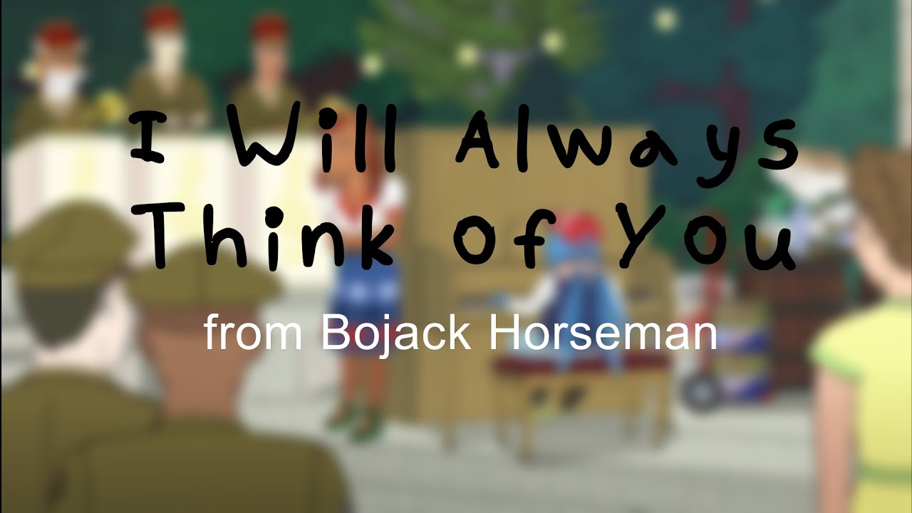 I Will Always Think of You