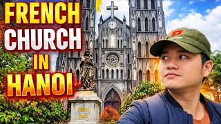 The Hidden Stories of Hanoi Cathedral