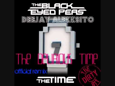 DJ ALEKKSITO - THE DELIRIOUS TIME (The Black Eyed Peas)