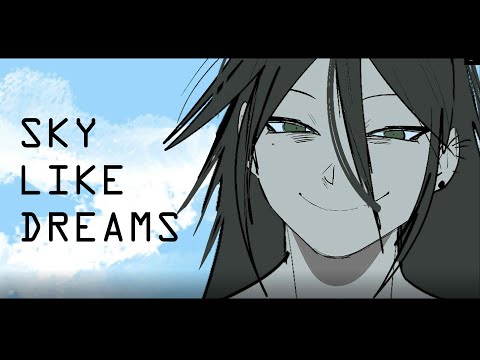 Sky Like Dreams || OC Animation