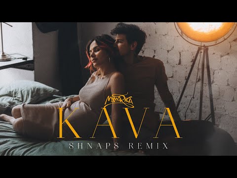 MamaRika - KAVA (Shnaps Remix)